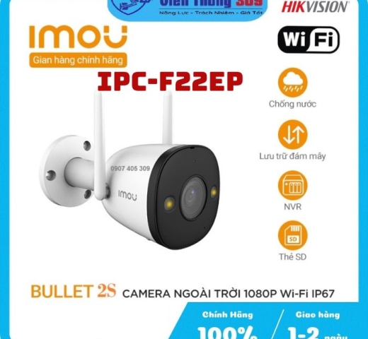 Camera Imou wifi F22FP, camera không dây chuyên lắp ngoài trời (1)